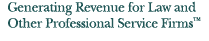 Generating Revenue for Law and Other Professional Service Firms